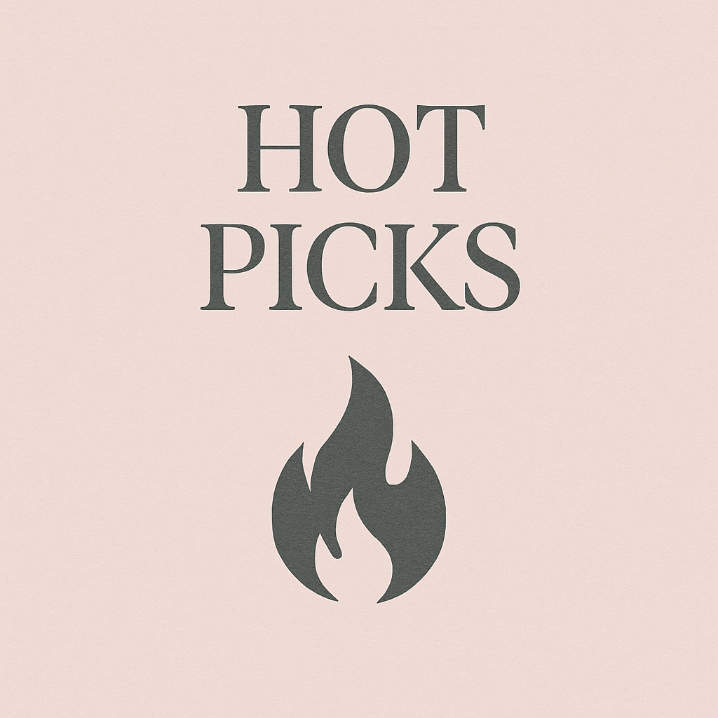 HOT PICKS